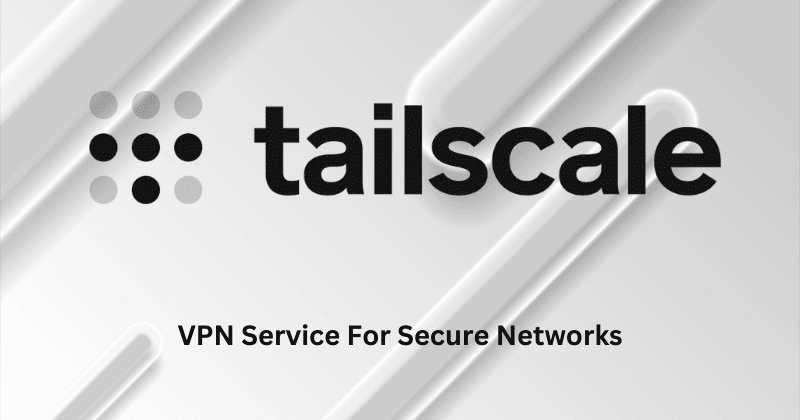 Tailscale